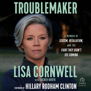 Troublemaker: A Memoir of Sexism, Retaliation, and the Fight They Didn't See Coming
