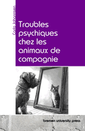 Troubles psychiques chez les animaux de compagnie