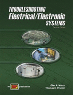 Troubleshooting Electrical/Electronic Systems - Mazur, Glen A, and Proctor, Thomas E