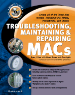 Troubleshooting, Maintaining & Repairing Macs