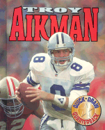 Troy Aikman: Quick-Draw Quarterback