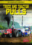 Truck and Tractor Pulls