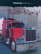 Truck-Mania!
