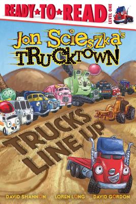Trucks Line Up: Ready-To-Read Level 1 - Scieszka, Jon