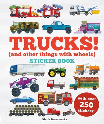 Trucks! Sticker Book: (And Other Things with Wheels) - Davies, Bryony