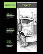 Trucktopia: Coloring the World of Mighty Machines ( 50 Pages )