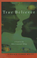 True Believer