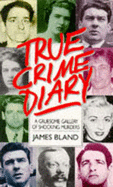 True Crime Diary