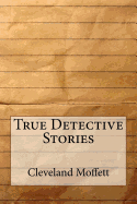 True Detective Stories