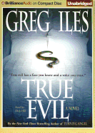 True Evil - Iles, Greg, and Hill, Dick (Read by)