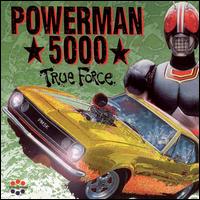 True Force - Powerman 5000
