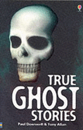 True Ghost Stories