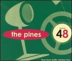 True Love Waits, Vol. 2 - The Pines