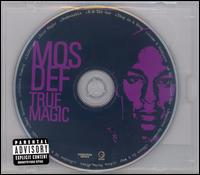 True Magic - Mos Def