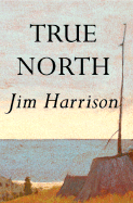 True North - Harrison, Jim