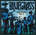 True to Tradition: Bluegrass Essentials, Vol. 2