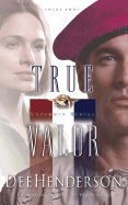 True Valor - Henderson, Dee, and McLaren, Todd (Read by)