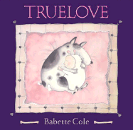 Truelove - Cole, Babette