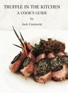 Truffle In the Kitchen