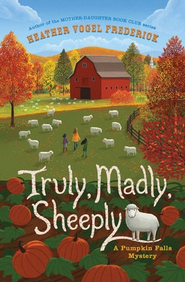 Truly, Madly, Sheeply - Frederick, Heather Vogel