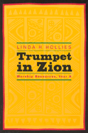 Trumpet in Zion: Worship Resources, Year a