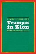 Trumpet in Zion: Worship Resources, Year C