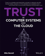 Trust in Computer Systems and the Cloud