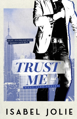 Trust Me - Jolie, Isabel