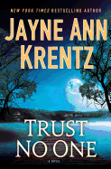 Trust No One - Krentz, Jayne Ann