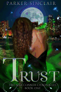 Trust: The Alex Conner Chronicles Book One