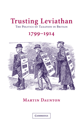 Trusting Leviathan - Daunton, Martin