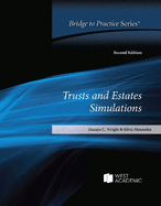 Trusts and Estates Simulations: Bridge to Practice