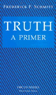 Truth: A Primer