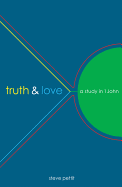 Truth & Love