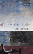 Truth -- Meaning -- Reality