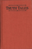 Truth Tales: Contemporary Stories by Women Writers of India