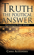 Truth the Political Answer