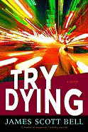 Try Dying