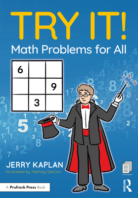 Try It! Math Problems for All - Kaplan, Jerry