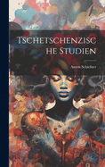 Tschetschenzische Studien