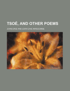 Tsoe, and Other Poems