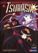 Tsubasa, Vol. 2: Seeds of Revolution