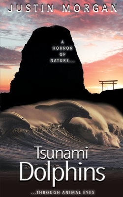 Tsunami Dolphins - Morgan, Justin