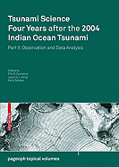 Tsunami Science Four Years After the 2004 Indian Ocean Tsunami: Part II: Observation and Data Analysis