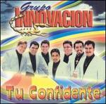 Tu Confidente - Grupo Innovacion