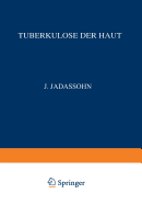 Tuberkulose Der Haut: Vollstandig Neu Bearbeitet Unter Zugrundelegung Des Gleichnamigen Werkes Von F. Lewandowsky Lupus Erythematodes Granuloma Annulare