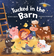 Tucked in the Barn: Bedtime Rhyming Book About Farm Animals