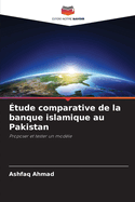 ?tude comparative de la banque islamique au Pakistan