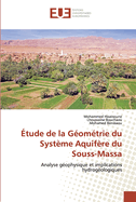 ?tude de la G?om?trie du Syst?me Aquif?re du Souss-Massa