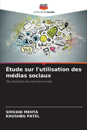 ?tude sur l'utilisation des m?dias sociaux